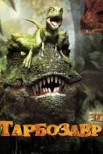 Тарбозавр 3D (2011)