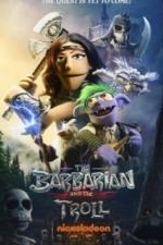 Варварка и тролль (2021)