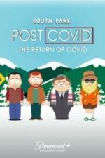Южный Парк: После COVID'а: Возвращение COVID'а (2021)