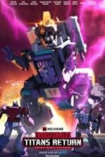 Трансформеры: Титаны возвращаются (2017)