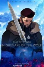 Ведьмак: Кошмар волка (2021)
