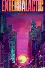 Энтергалактик (2022)