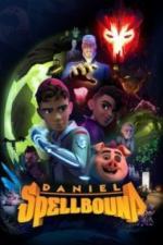 Дэниел Спеллбаунд: Охотник за волшебством (2022)