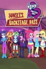 My Little Pony: Девочки из Эквестрии. Пропуск за кулисы для Сансет (2018)