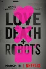 Любовь. Смерть. Роботы (2019)