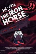Мистер Пит и железный конь (2021)