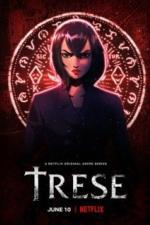 Тресе: Защитница города (2021)