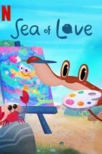 Море любви (2022)