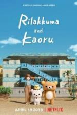 Рилаккума и Каору (2019)