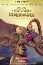 Риверданс: Волшебное приключение (2021)