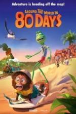 Вокруг света за 80 дней (2021)