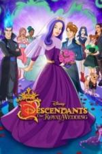 Наследники: Королевская свадьба (2021)