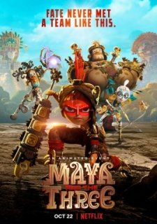 Майя и три воина (2021)